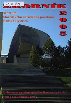 Zjednocovanie antifašistických síl na Slovensku v roku 1943: Vznik a činnosť ilegálnej SNR