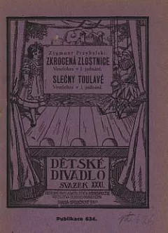 Zkrocená zlostnice: veselohra v 1 jednání ; Slečny toulavé : veselohra v 1 jednání