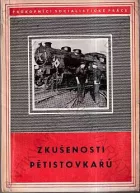 Zkušenosti pětistovkařů