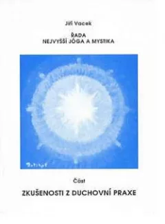 Zkušenosti z duchovní praxe