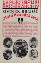 "Zlatá" dvacátá léta