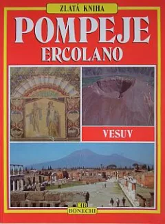 Zlatá kniha: Pompeje, Ercolano, Vesuv