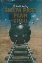 Zlatá past plná času