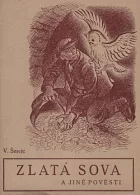 Zlatá sova a jiné pověsti
