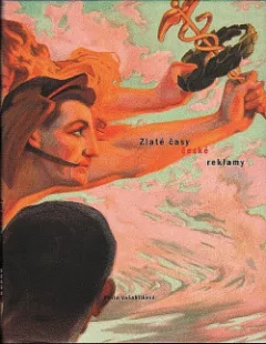 Zlaté časy české reklamy