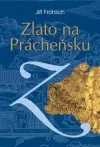 Zlato na Prácheňsku