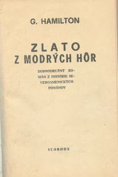 Zlato z Modrých hôr