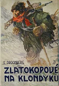 Zlatokopové na Klondyku