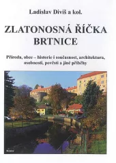 Zlatonosná říčka Brtnice