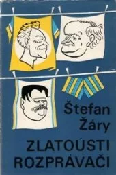 Zlatoústi rozprávači