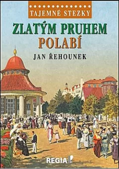 Zlatým pruhem Polabí