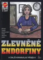 Zlevněné endorfiny a další kriminální případy