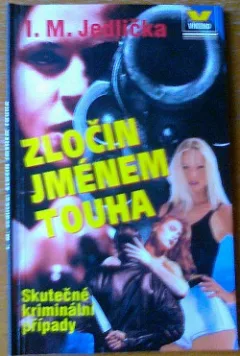 Zločin jménem touha