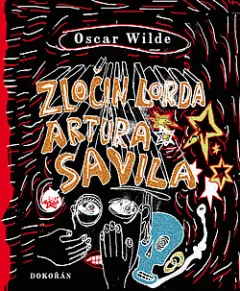 Zločin lorda Artura Savila (4 povídky)