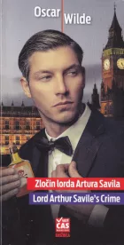 Zločin lorda Artura Savila / Lord Arthur Savile's Crime (dvojjazyčná kniha)