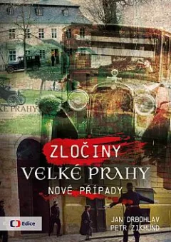 Zločiny Velké Prahy: Nové případy