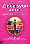 Změň svou auru, změníš svůj život