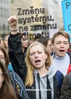 Změnu systému, ne změnu klimatu