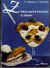 Zmrzlinové poháry a krémy