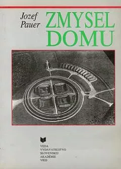 Zmysel domu