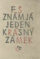 Znám já jeden krásný zámek - výběr veršů