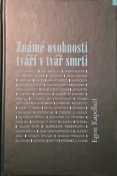 Známé osobnosti tváří v tvář smrti