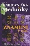 Znamení v nás