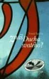 Znáš Ducha svatého?