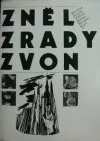 Zněl zrady zvon