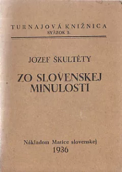 Zo slovenskej minulosti