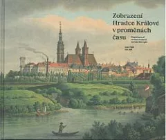Zobrazení Hradce Králové v proměnách času