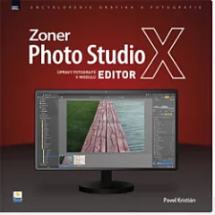 Zoner Photo Studio X: Úpravy fotografií v modulu EDITOR