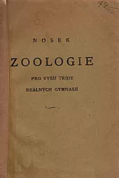 Zoologie pro vyšší třidy reálných gymnázií