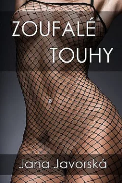 Zoufalé touhy