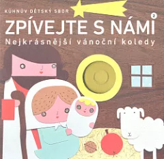 Zpívejte s námi 2 - nejkrásnější české koledy