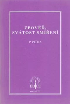 Zpověď, svátost smíření