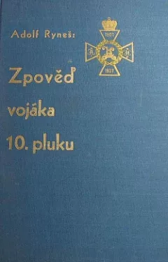 Zpověď vojáka desátého pluku