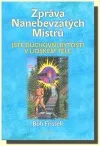Zpráva Nanebevzatých Mistrů