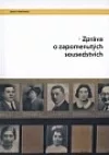 Zpráva o zapomenutých sousedstvích