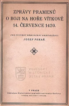 Zprávy pramenů o boji na hoře Vítkově 14. července 1420