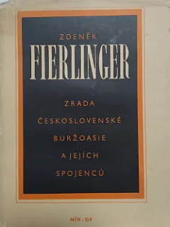 Zrada Československé buržoasie a jejich spojenců