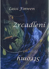 Zrcadlení / Stromy