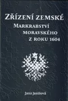 Zřízení zemské Markrabství moravského z roku 1604