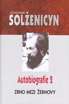 Zrno mezi žernovy - Autobiografie 2