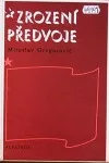 Zrození předvoje