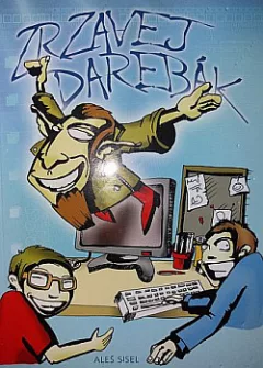 Zrzavej darebák