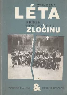Ztracená léta: Příběh hokejového zločinu