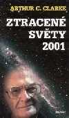 Ztracené světy 2001