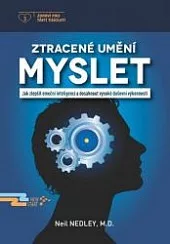 Ztracené umění myslet