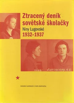 Ztracený deník sovětské školačky 1932-1937